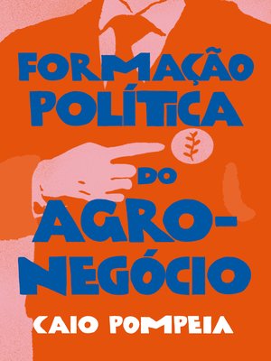 cover image of Formação política do agronegócio